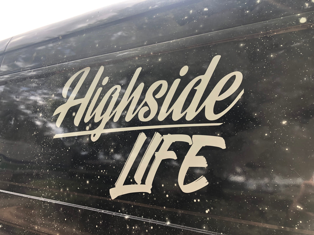 Vinyl Highside Life Sticker (large)