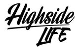 Vinyl Highside Life Sticker (large)